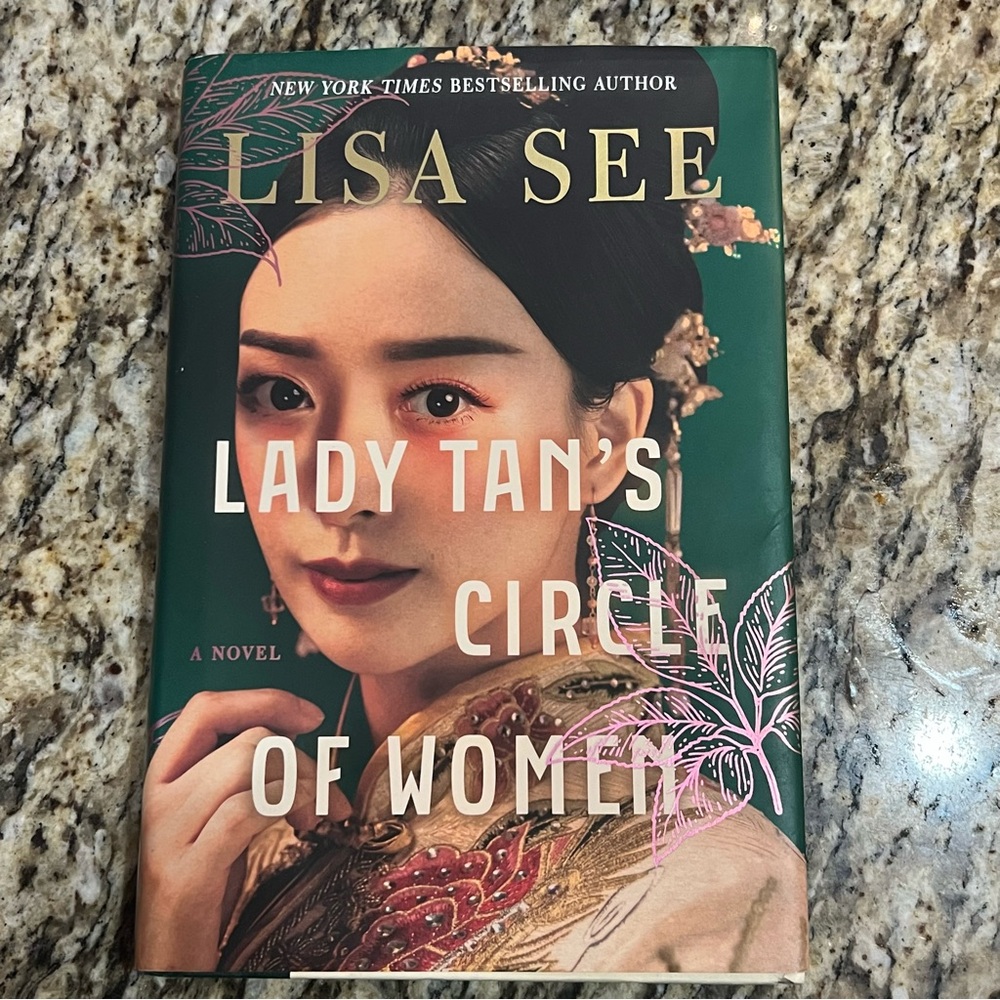 Lady Tan's Circle of Women : A Novel by Lisa See (2023, Hardcover / Hardcover)